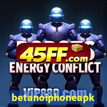 betanoiphoneapk