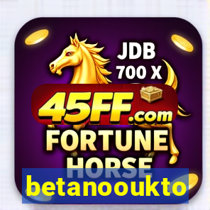 betanooukto