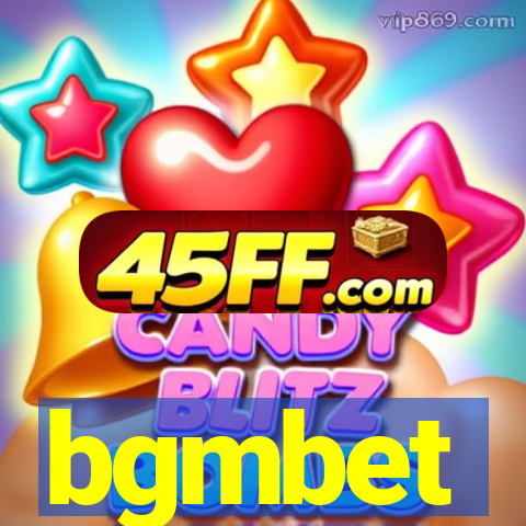 bgmbet