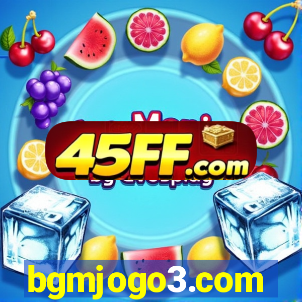 bgmjogo3.com