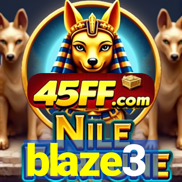 blaze3