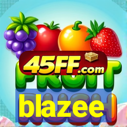 blazee