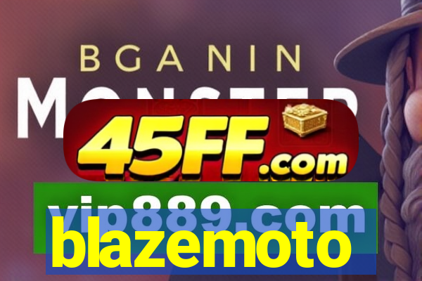 blazemoto