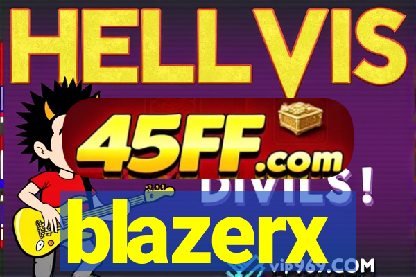 blazerx