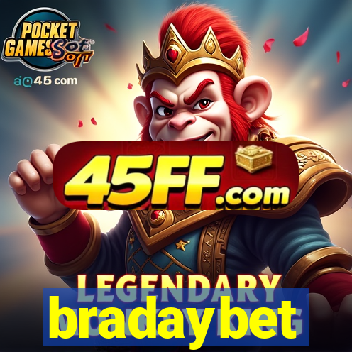 bradaybet