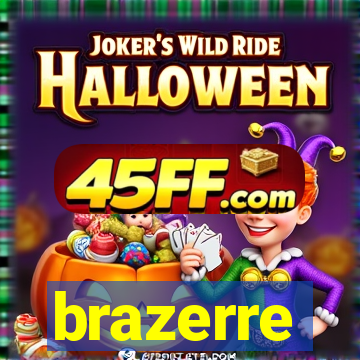 brazerre