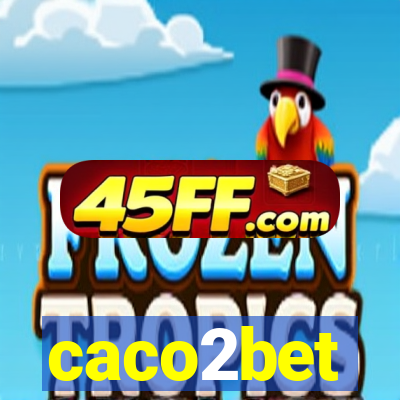 caco2bet
