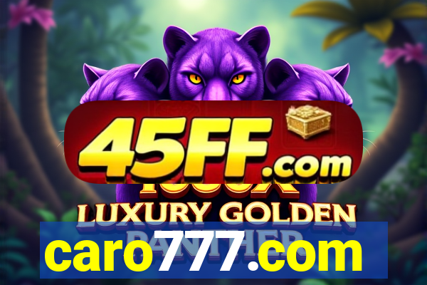 caro777.com