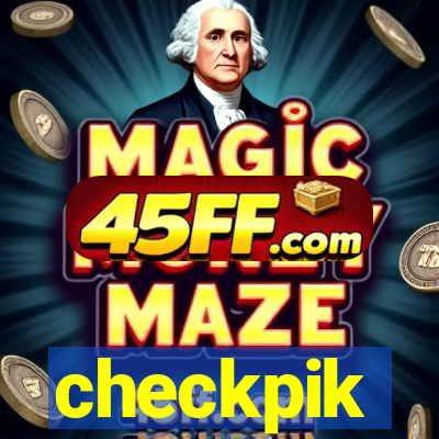 checkpik