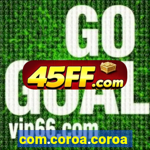 com.coroa.coroagame