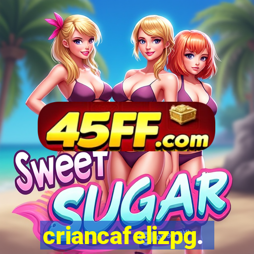 criancafelizpg.com