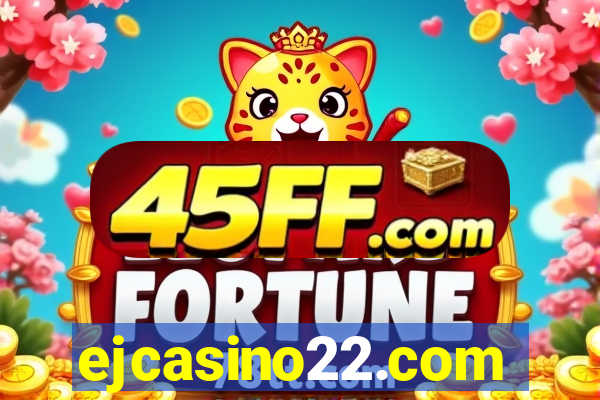 ejcasino22.com