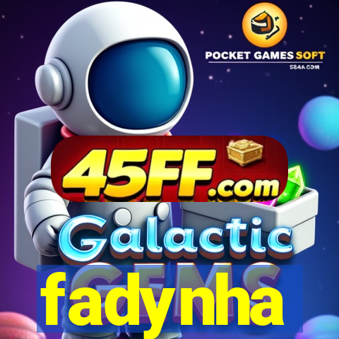 fadynha