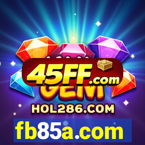 fb85a.com