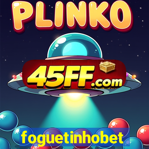 foguetinhobet