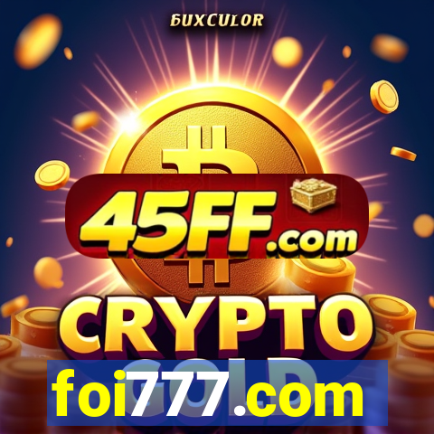 foi777.com