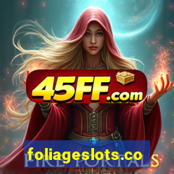 foliageslots.com