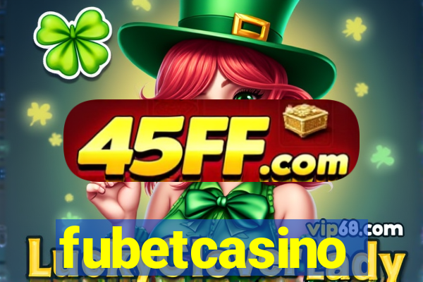 fubetcasino