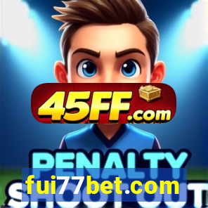 fui77bet.com