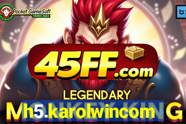 h5.karolwincom