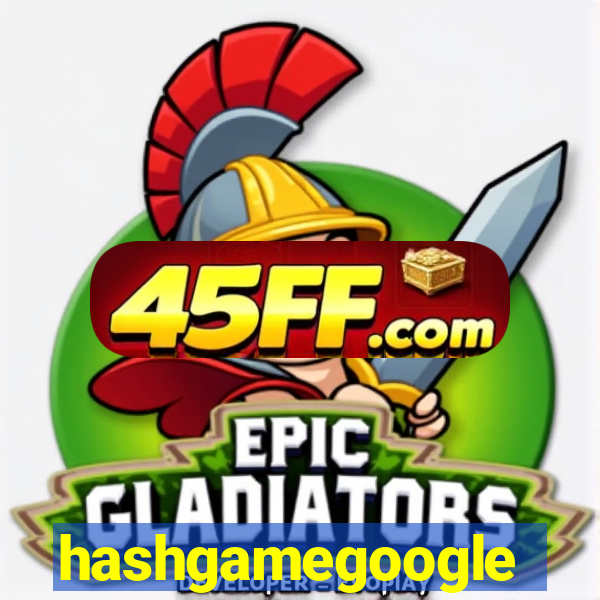 hashgamegoogle
