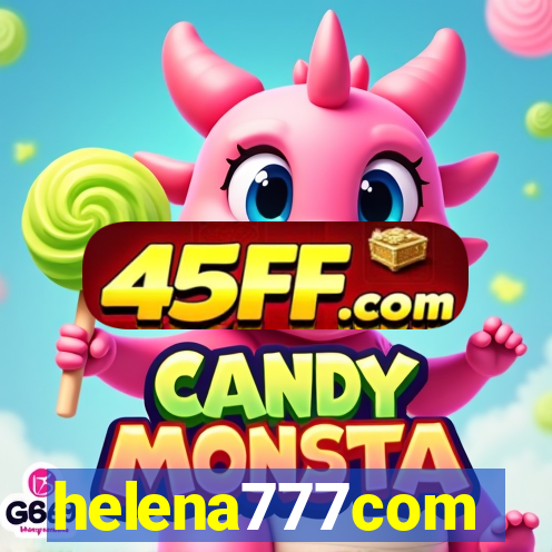 helena777com