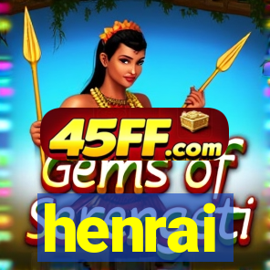 henrai