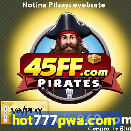 hot777pwa.com