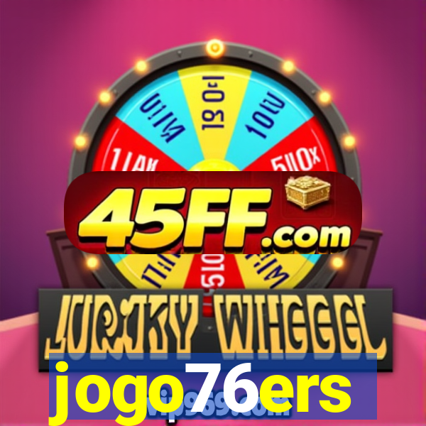 jogo76ers