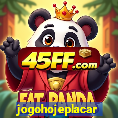 jogohojeplacar