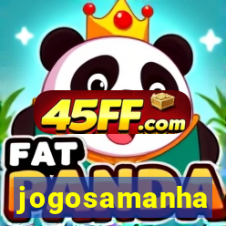 jogosamanha