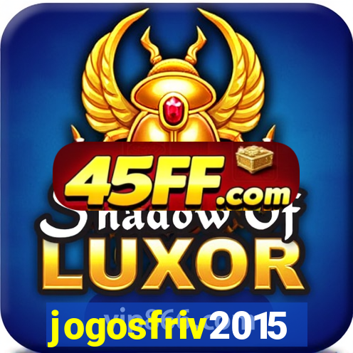 jogosfriv2015