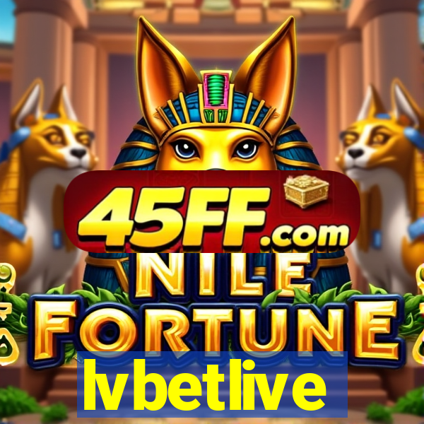 lvbetlive