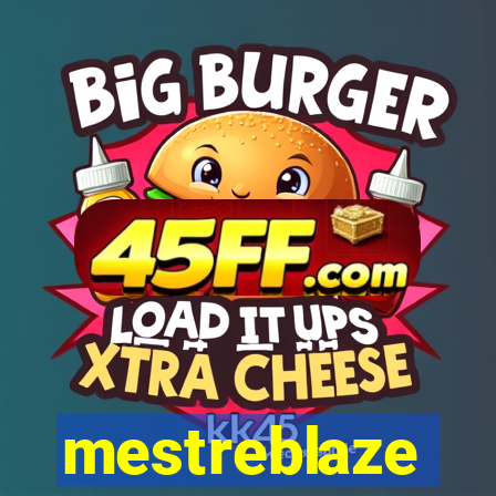 mestreblaze