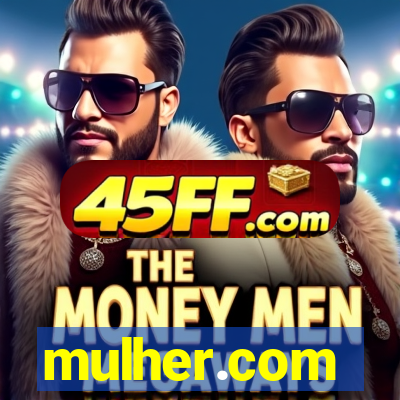 mulher.com