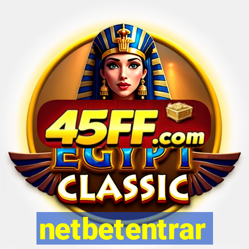 netbetentrar
