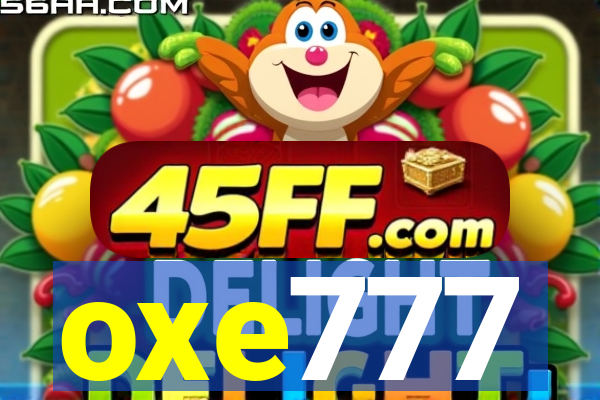 oxe777