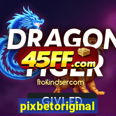 pixbetoriginal