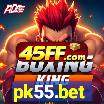 pk55.bet