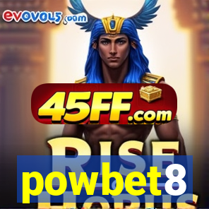 powbet8
