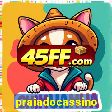 praiadocassino