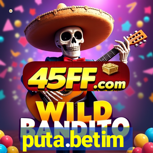 puta.betim