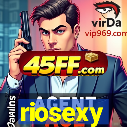 riosexy