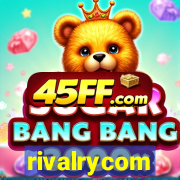 rivalrycom