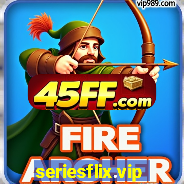 seriesflix.vip