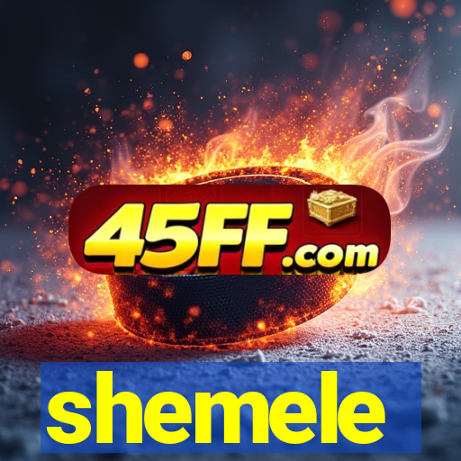 shemele