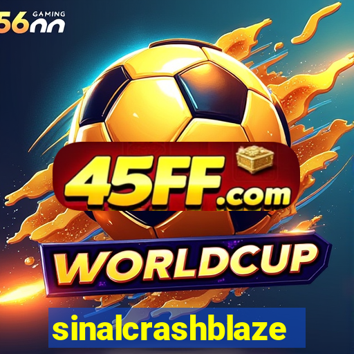 sinalcrashblaze