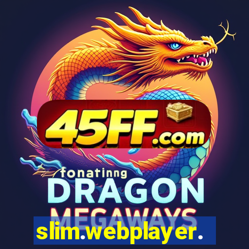 slim.webplayer.one
