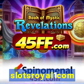 slotsroyal1com