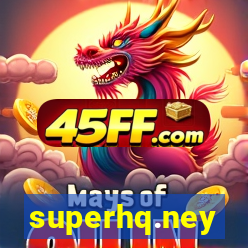 superhq.ney